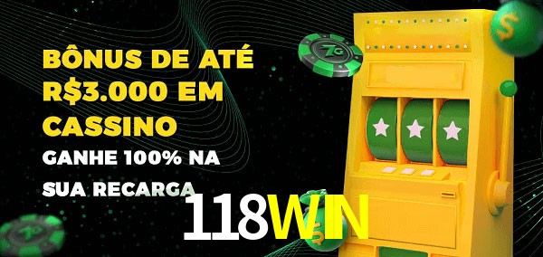118WIN melhor bônus de depósito